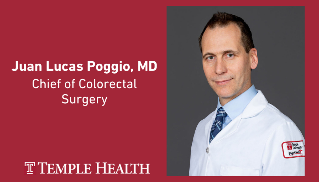Temple University Health System names new system chief and chief of the Division for Colorectal Surgery